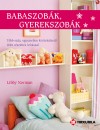Libby Norman - Babaszob�k, gyerekszob�k