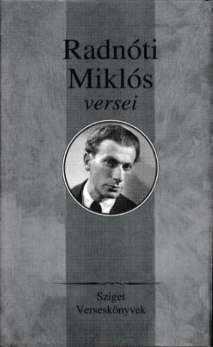 Radn�ti Mikl�s - R�z P�l(V�l.) - Radn�ti Mikl�s v�logatott versei