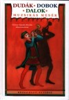 Boldizs�r Ildik�(Szerk.) - Dud�k, dobok, dalok