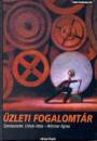 Chik�n Attila(Szerk.) - Wimmer �gnes(Szerk.) - �zleti fogalomt�r