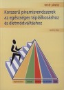 Dr. Rig� J�nos - Korszer� piramisrendszerek az eg�szs�ges t�pl�lkoz�shoz �s �letm�dv�lt�shoz