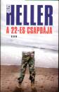 Joseph Heller - A 22-es csapd�ja