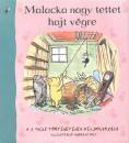  - Malacka nagy tettet hajt v�gre