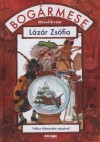 L�z�r Zs�fia - Bog�rmese - M�sodik r�sz