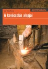 Joe Delaronde - A kov�csol�s alapjai
