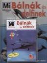 Petra Deimer - B�ln�k �s delfinek - mi micsoda 1. + dvd
