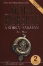 Nora Roberts - A sors vihar�ban