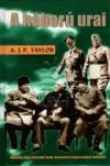 Alan John Percivale Taylor - A h�bor� urai