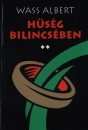 Wass Albert - H�s�g bilincs�ben