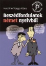 Husztin� Varga Kl�ra - Besz�dfordulatok n�met nyelvb�l