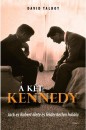 David Talbot - A k�t Kennedy