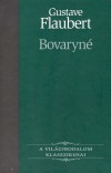 Gustave Flaubert - Bovaryn�