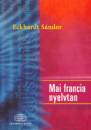 Dr. Eckhardt S�ndor - Mai francia nyelvtan