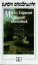 M�ricz Zsigmond - Szappanos Bal�zs(V�l.) - V�logatott elbesz�l�sek
