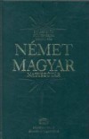 F�ldes Csaba - Hal�sz El�d - Uzonyi P�l - N�met-Magyar nagysz�t�r klasszikus + net