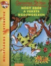 Geronimo Stilton - N�gy eg�r a fekete dzsungelben