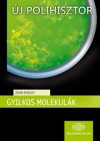 John Emsley - Gyilkos molekul�k
