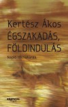 Kert�sz �kos - �gszakad�s, f�ldindul�s