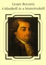 Cesare Beccaria - A b�n�kr�l �s a b�ntet�sekr�l