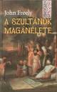 John Freely - A szult�nok mag�n�lete