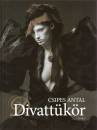 Csipes Antal - Divatt�k�r