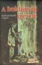 Rabindranath Tagore - A boldogs�g �g�rete