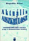 Heged�s G�za - Aktu�lis Aiszkh�losz