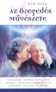 Ram Dass - Az �reged�s m�v�szete