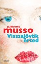 Guillaume Musso - Visszaj�v�k �rted