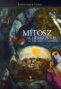 Goldziher Ign�c - M�tosz a h�berekn�l �s t�rt�neti fejl�d�se