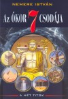 Nemere Istv�n - Az �kor 7 csod�ja