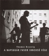 Thomas Brussig - A Napsug�r fasor innens� v�ge