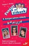 Thomas C. Brezina - A h�tpecs�tes titkok napl�ja