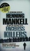 Henning Mankell - Faceless Killers