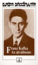Franz Kafka - Az �tv�ltoz�s