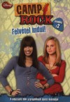 Lucy Ruggles - Camp Rock R�ad�s 2 - Felv�tel indul!