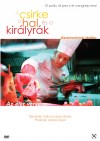 Jos� Luis L�pez-Linares - A csirke, a hal �s a kir�lyr�k