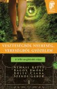 Alm�si Kitti - Bagdy Em�ke - B�jte Csaba - Szendi G�bor - Vesztes�gb�l nyeres�g, veres�gb�l gy�zelem