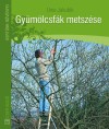 Uwe Jakubik - Gy�m�lcsf�k metsz�se