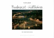 Fej�r G�bor - Budapest- h�df�v�ros