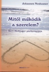 Johannes Neuhauser - Mit�l m�k�dik a szerelem?