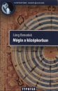 L�ng Benedek - M�gia a k�z�pkorban