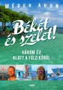 M�der �ron - B�k�t �s szelet!