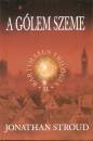 Jonathan Stroud - A g�lem szeme