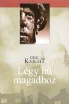 Eric Knight - L�gy h� magadhoz
