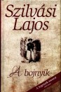 Szilv�si Lajos - A bojnyik