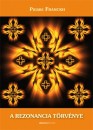 Pierre Franckh - A rezonancia t�rv�nye