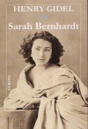 Henry Gidel - Sarah Bernhardt