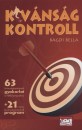 Bagdi Bella - K�v�ns�g kontroll