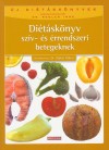 Dr. Zajk�s G�bor(Szerk.) - Di�t�sk�nyv sz�v- �s �rrendszeri betegeknek